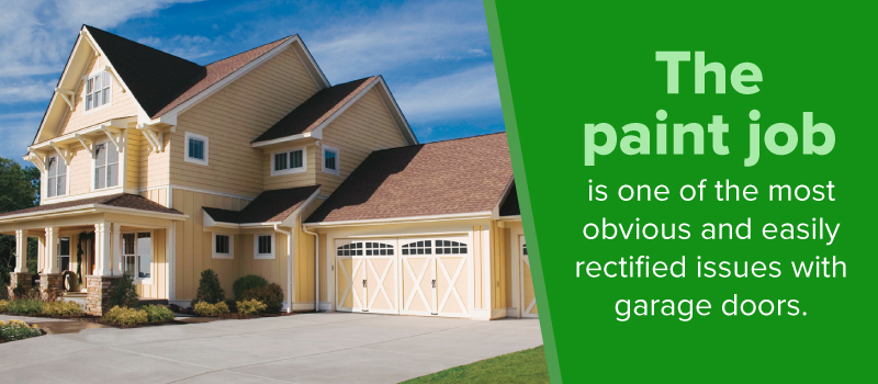 the paint job is one of the most obvious and easily rectified issues with garage doors