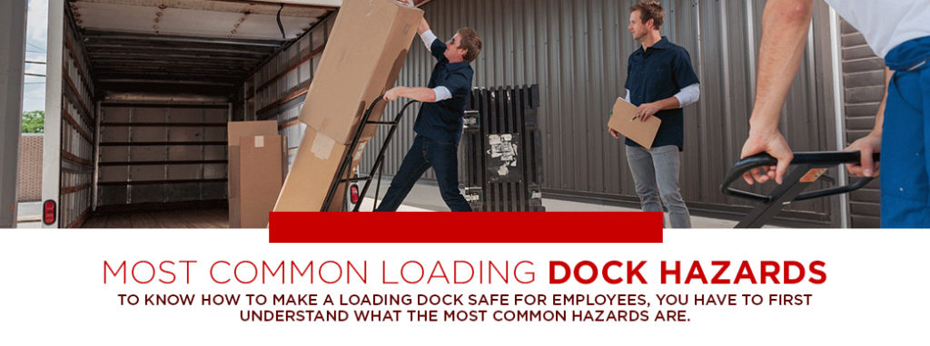 Most common loading dock hazards