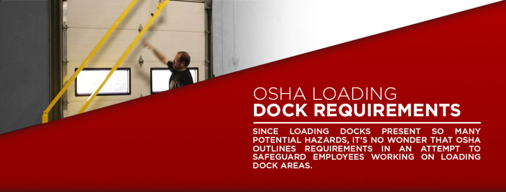 OSHA Loading Dock Requirements