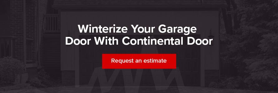 Winterize your garage door with continental door